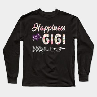 Happiness Is Being A Gigi Long Sleeve T-Shirt